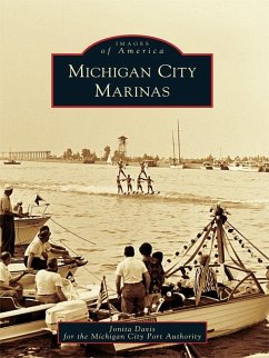 Michigan City Marinas (eBook, ePUB) - Davis, Jonita