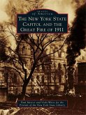 New York State Capitol and the Great Fire of 1911 (eBook, ePUB)
