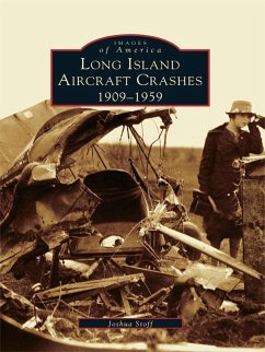 Long Island Aircraft Crashes (eBook, ePUB) - Stoff, Joshua