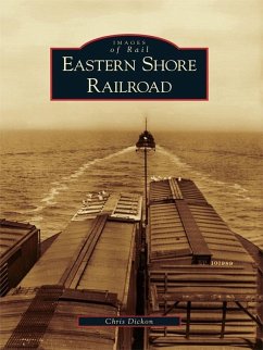 Eastern Shore Railroad (eBook, ePUB) - Dickon, Chris