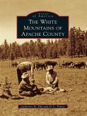 White Mountains of Apache County (eBook, ePUB)