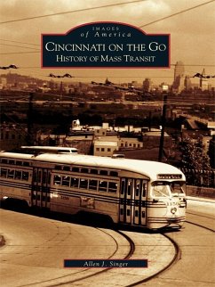 Cincinnati on the Go (eBook, ePUB) - Singer, Allen J.