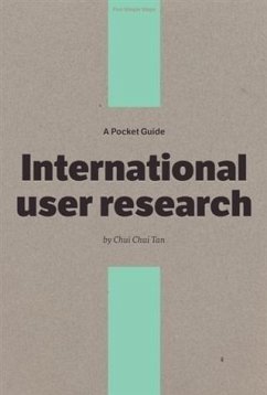 Pocket Guide to International User Research (eBook, ePUB) - Tan, Chui Chui