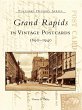 Grand Rapids in Vintage Postcards... - Bild 1