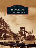 Industrial Baltimore (eBook, ePUB)