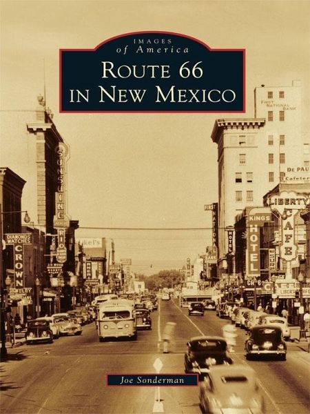 Route 66 in New Mexico (eBook, ePUB) Route 66 in New Mexico (eBook, ePUB)