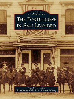 Portuguese in San Leandro (eBook, ePUB) - Rogers, Meg