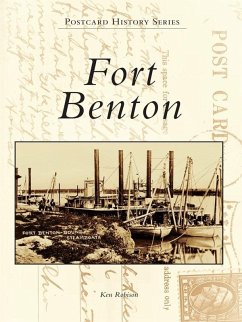 Fort Benton (eBook, ePUB) - Robison, Ken