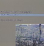 A Grand Eye for Glory (eBook, ePUB)