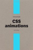 Pocket Guide to CSS Animations (eBook, ePUB)
