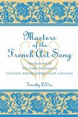 Masters of the French Art Song (eBook, ePUB)