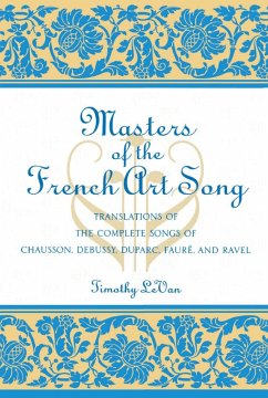 Masters of the French Art Song (eBook, ePUB) - Levan, Timothy