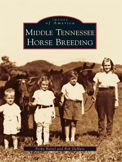 Middle Tennessee Horse Breeding (eBook, ePUB) - Beisel, Perky