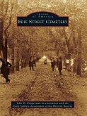 Erie Street Cemetery (eBook, ePUB)