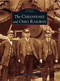 Chesapeake and Ohio Railway (eBook, ePUB)
