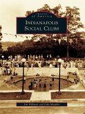Indianapolis Social Clubs (eBook, ePUB)
