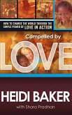 Compelled By Love (eBook, ePUB)