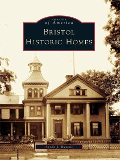 Bristol Historic Homes (eBook, ePUB) - Russell, Lynda J.