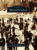 Manistique (eBook, ePUB)
