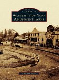 Western New York Amusement Parks (eBook, ePUB)