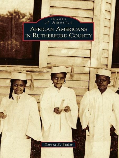 African Americans in Rutherford County (eBook, ePUB) African Americans in Rutherford County (eBook, ePUB)