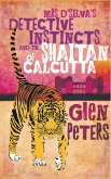 Mrs D' Silva's Detective Instincts and the Shaitan of Calcutta (eBook, ePUB)