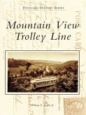 Mountain View Trolley Line (eBook, ePUB)