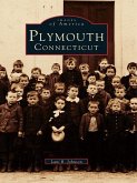 Plymouth, Connecticut (eBook, ePUB)