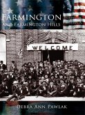 Farmington and Farmington Hills (eBook, ePUB)