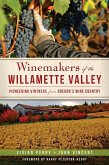 Winemakers of the Willamette Valley (eBook, ePUB)