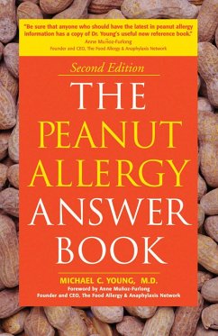 The Peanut Allergy Answer Book, 3rd Ed. (eBook, ePUB) - Young, Michael C