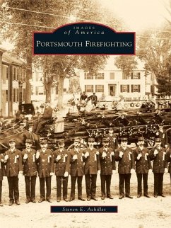 Portsmouth Firefighting (eBook, ePUB) - Achilles, Steven E.
