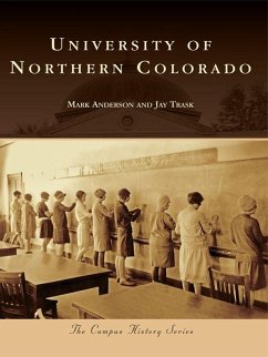 University of Northern Colorado (eBook, ePUB) - Anderson, Mark