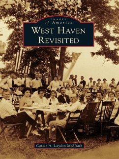 West Haven Revisited (eBook, ePUB) - McElrath, Carole A. Laydon