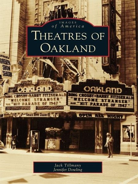 Theatres of Oakland (eBook, ePUB) Theatres of Oakland (eBook, ePUB)