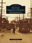 Seattle's Greenwood-Phinney Neighborhood (eBook, ePUB)
