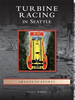 Turbine Racing in Seattle (eBook, ePUB) - Williams, David D.
