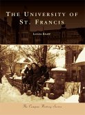 University of St. Francis (eBook, ePUB)