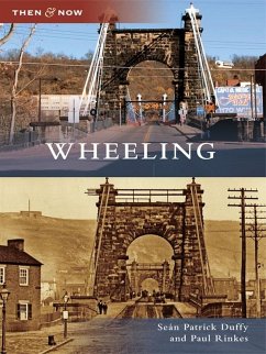 Wheeling (eBook, ePUB) - Duffy, Sean Patrick