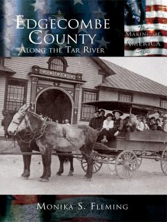Edgecombe County (eBook, ePUB) - Fleming, Monika S.