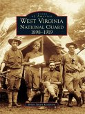 West Virginia National Guard 1898-1919 (eBook, ePUB)