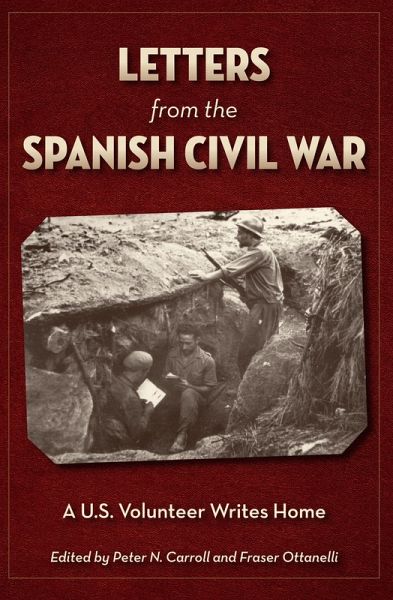 Letters from the Spanish Civil War (eBook, ePUB) Letters from the Spanish Civil War (eBook, ePUB)