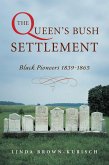 The Queen's Bush Settlement (eBook, ePUB)