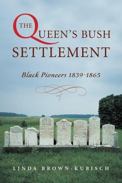 The Queen's Bush Settlement (eBook, ePUB) - Brown-Kubisch, Linda