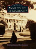 Movie Studios of Culver City (eBook, ePUB)