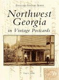 Northwest Georgia in Vintage Postcards (eBook, ePUB)