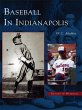 Baseball in Indianapolis (eBook, ePUB) - Bild 1