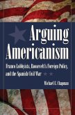 Arguing Americanism (eBook, PDF)