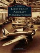 Long Island Aircraft Manufacturers... - Bild 1