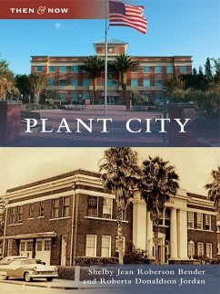 Plant City (eBook, ePUB) - Bender, Shelby Jean Roberson